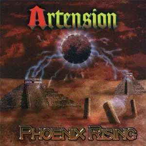 PHOENIX RISING / フェニックス・ライジング/ARTENSION/アーテンション