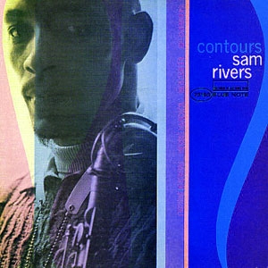 SAM RIVERS / サム・リヴァース / CONTOURS(180G)