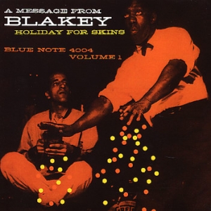 ART BLAKEY / アート・ブレイキー / VOL. 1-HOLIDAY FOR SKINS(180G)