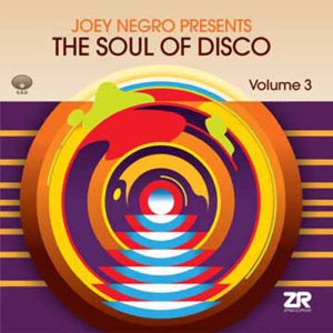 V.A. (THE SOUL OF DISCO COMPILED BY JOEY NEGRO) / JOEY NEGRO PRESENTS THE SOUL OF DISCO VOL.3 (2CD)