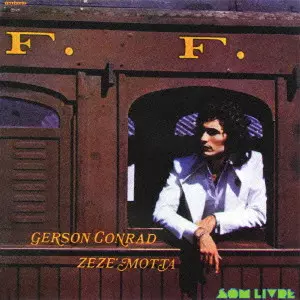 GERSON CONRAD E ZEZE MOTTA / ジェルソン・コンハッヂ & ゼゼ・モッタ / GERSON CONRAD E ZEZE MOTTA