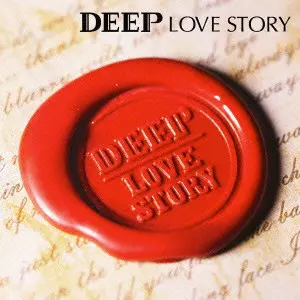THE DEEP / ディープ / LOVE STORY