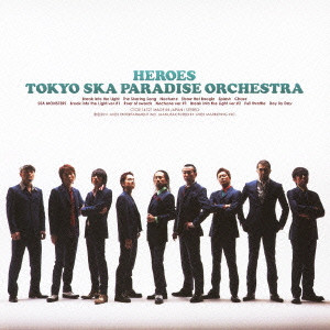 TOKYO SKA PARADISE ORCHESTRA / 東京スカパラダイスオーケストラ / HEROES