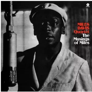 MILES DAVIS / マイルス・デイビス / MUSINGS OF MILES(180G)