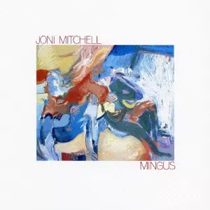 MINGUS / ミンガス(紙ジャケット仕様) [Limited Edition, SHM-CD]/JONI
