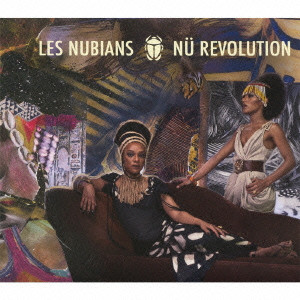 LES NUBIANS / レ・ヌビアン / NU REVOLUTION / ニュー・レボリューション (デジパック仕様)