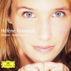 HELENE GRIMAUD / エレーヌ・グリモー / ショパン&ラフマニノフ:ピアノ・ソナタ第2番