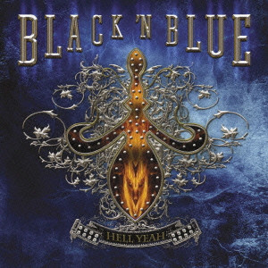 BLACK 'N BLUE / ブラック・アンド・ブルー / ヘル・ヤー!