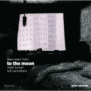 BILL CARROTHERS / ビル・キャロザーズ / TO the Moon