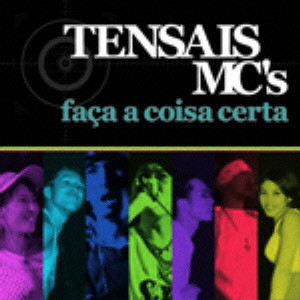 TENSAIS MC'S / テンサイスMC'S / FACA A COISA