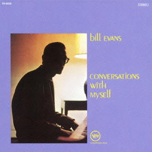 BILL EVANS / ビル・エヴァンス / Conversation With Myself / 自己との対話+2