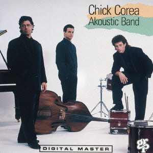 CHICK COREA AKOUSTIC BAND / チック・コリア・アコースティック・バンド / スタンダーズ・アンド・モア