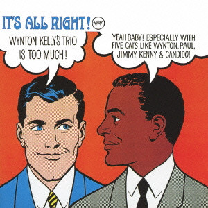 WYNTON KELLY / ウィントン・ケリー / It's All Right! / イッツ・オール・ライト!+1