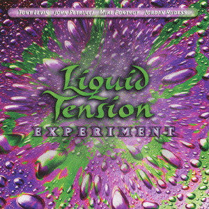LIQUID TENSION EXPERIMENT / リキッド・テンション・エクスペリメント / LIQUID TENSION EXPERIMENT / リキッド・テンション・エクスペリメント