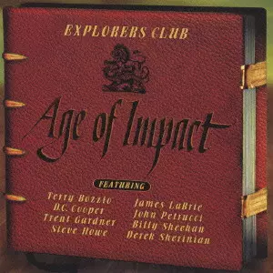 EXPLORERS CLUB (HEAVY METAL) / エクスプローラーズ・クラブ (HEAVY METAL) / AGE OF IMPACT / エイジ・オブ・インパクト