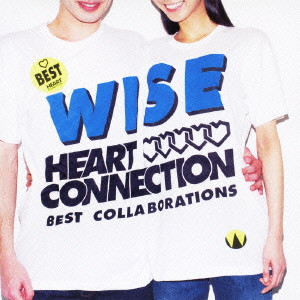 WISE / HEART CONNECTION - BEST CONNECTION -