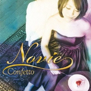 NOVIE / ノヴィ / CONFETTO / コンフェット