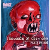 FABIO FRIZZI  / ファビオ・フリッツィ / BEWARE OF DARKNESS