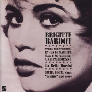 BRIGITTE BARDOT / ブリジット・バルドー / LOVE IS MY PROFESSION/UNE PARISIENNE