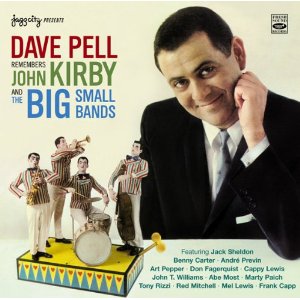 DAVE PELL / デイヴ・ペル / Remembers John Kirby and The Big Small Bands 