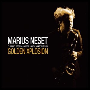 MARIUS NESET / マリウス・ネセット / Golden Xplosion