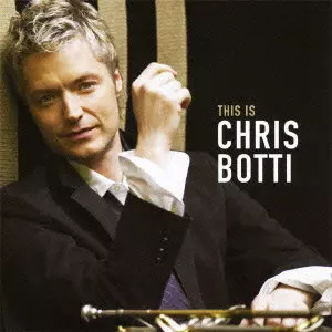 CHRIS BOTTI / クリス・ボッティ / クリス・ボッティ・ベスト