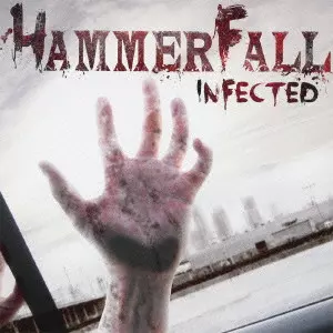 HAMMERFALL / ハンマーフォール / INFECTED / インフェクテッド