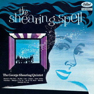 GEORGE SHEARING / ジョージ・シアリング / THE SHEARING SPELL / ザ・シアリング・スペル