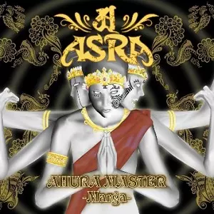 ASRA / アスラ / AHURA MASTER -Marga- / アフラ・マスター・マルガ