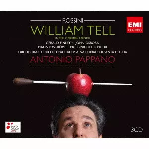 ROSSINI: WILLIAM TELL / ロッシーニ:「ウィリアム・テル」全曲