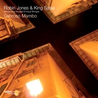 ROBIN JONES & KING SALSA / SABROSO MAMBO