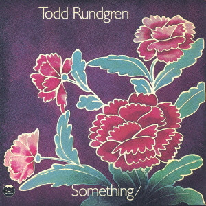 TODD RUNDGREN (& UTOPIA) / トッド・ラングレン (&ユートピア) / SOMETHING/ANYTHING?