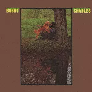 BOBBY CHARLES + 4/BOBBY CHARLES/ボビー・チャールズ｜OLD ROCK