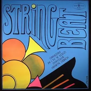 HENRYK DEBICH / STRING BEAT