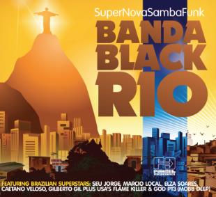 SUPER NOVA SAMBA FUNK/BANDA BLACK RIO/バンダ・ブラック・リオ