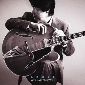YOSHIAKI OKAYASU / 岡安芳明 / AZURE / アズール