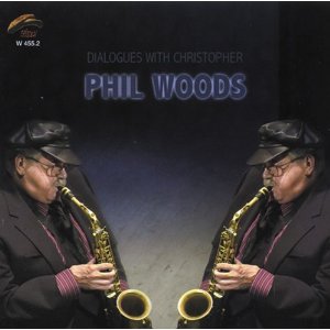 PHIL WOODS / フィル・ウッズ / Dialogues with Cristopher