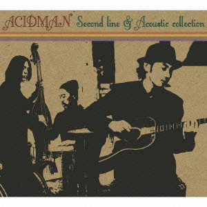 ACIDMAN / アシッドマン / SECOND LINE & ACOUSTIOC COLLECTION