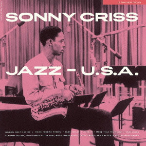 SONNY CRISS / ソニー・クリス / Jazz - U.S.A. / ジャズU.S.A.