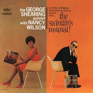 NANCY WILSON / ナンシー・ウィルソン / Swingin's Mutual! / ザ・スインギンズ・ミューチュアル!