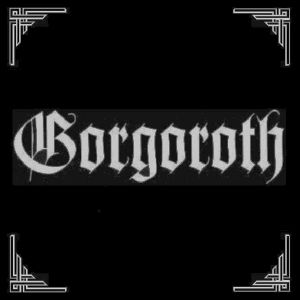 GORGOROTH / ゴルゴロス / PENTAGRAM<2011 RE-RELEASE>