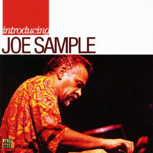 JOE SAMPLE / ジョー・サンプル / Introducing Joe Sample / ジャズ・ベスト・ジョー・サンプル