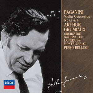 ARTHUR GRUMIAUX / アルテュール・グリュミオー / パガニーニ: ヴァイオリン協奏曲第1番 & 第4番 