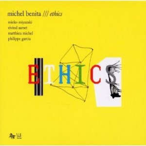 MICHEL BENITA / ミシェル・ベニータ / Ethics