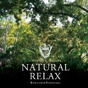 Kenichiro Nishihara / Natural Relax presented by Folklove