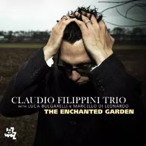CLAUDIO FILIPPINI / クラウディオ・フィリッピーニ / Enchanted Garden