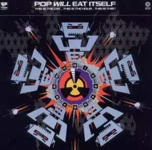 POP WILL EAT ITSELF / ポップ・ウィル・イート・イットセルフ商品一覧 
