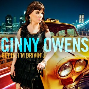 GINNY OWENS / ジニー・オーウェンズ / GET IN I'M DRIVING