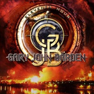 GARY JOHN BARDEN / ゲイリー・ジョン・バーデン / ELEVENTH HOUR