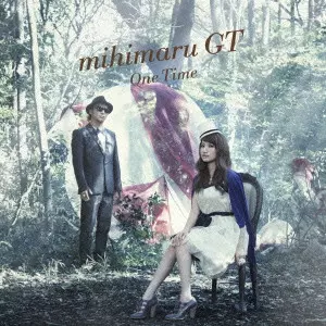 mihimaru GT / ONE TIME(初回限定盤)